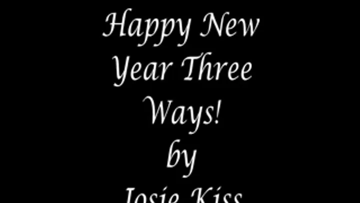 Happy New Year Three Ways