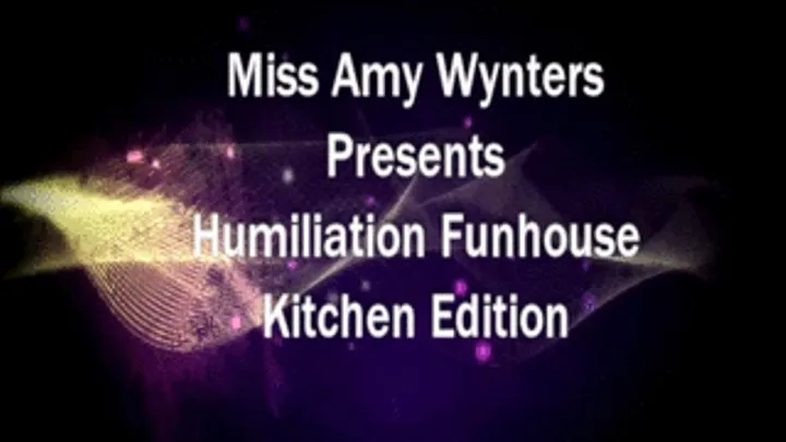 Humiliation Fun House - Kitchen Edition