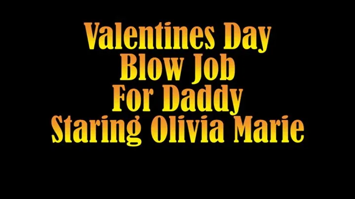 Valentines Day BJ For Step-Daddy