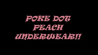 Poke Dot Peach Underwear