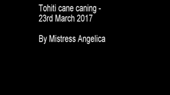 Caning - using Tohiti cane. 23rd March 2017