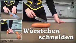Würstchen schneiden - Sausage cutting