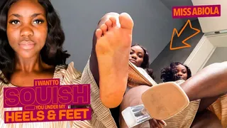 I will squish you under my heels and bare feet ( Giantess and Shrinking Fetish with Miss Abiola )