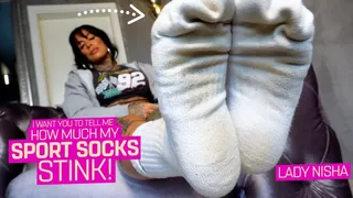 I want you to tell me how much my sports socks stink! ( Sock Fetish with Lady Nisha ) - 604p