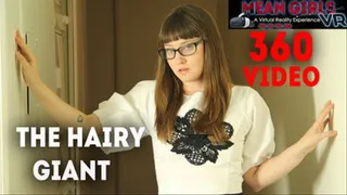 360VRThe Hairy giant VR