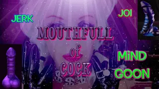 MouthFull of Cock - Edge & LOOP