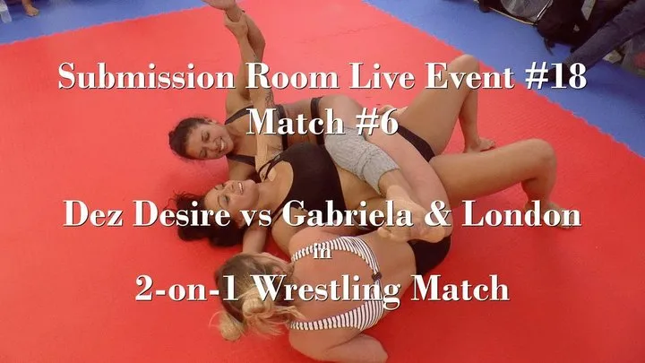 F624 - Dez Desire vs London and Gabriela