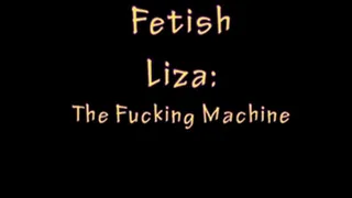 Fetish Liza test The Fucking Machine