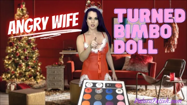 Angry Wife Turned Bimbo Doll!