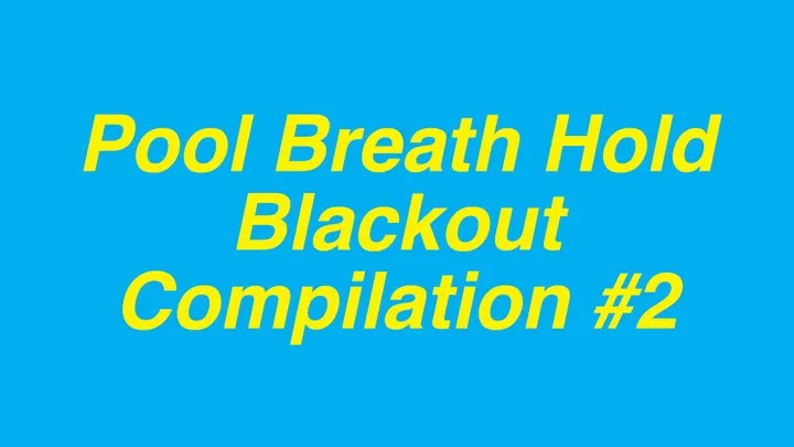 Pool Breath Hold Blackout Compilation 2