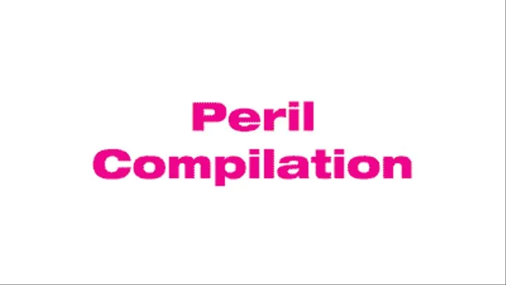 Peril Compilation