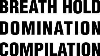 Breath Hold Domination Compilation