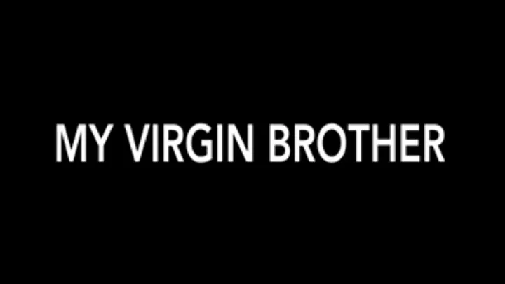 Virgin Step-Brother RP