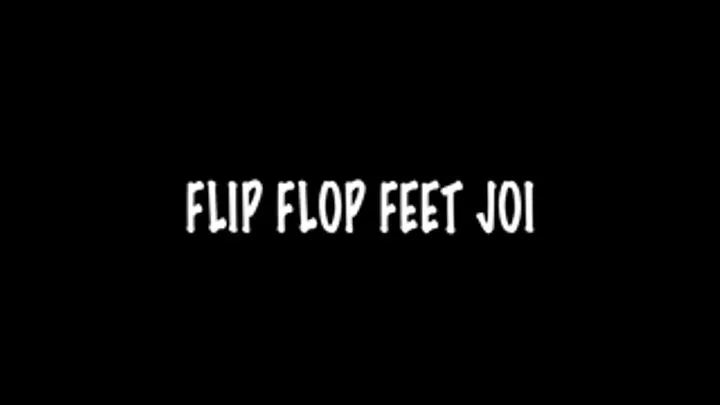 Flip Flops Feet JOI