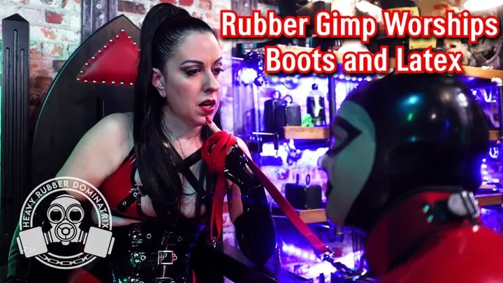 Rubber Gimp Worships Boots and Latex