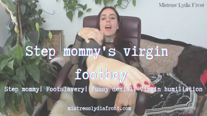 Step mommy's virgin footboy smaller file