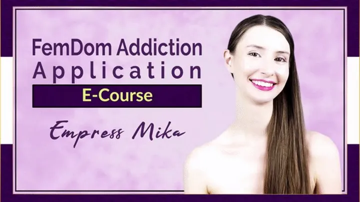 FemDom Addiction (E-Course)