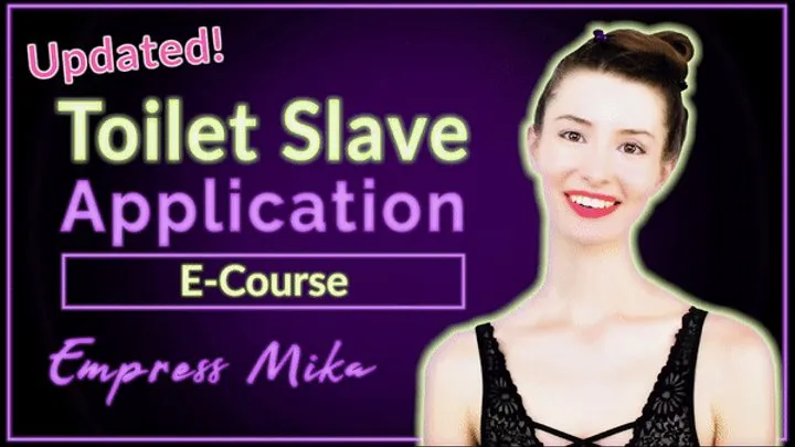 Toilet Slave Application (E-Course)