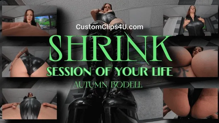 Shrink Session Of Your Life