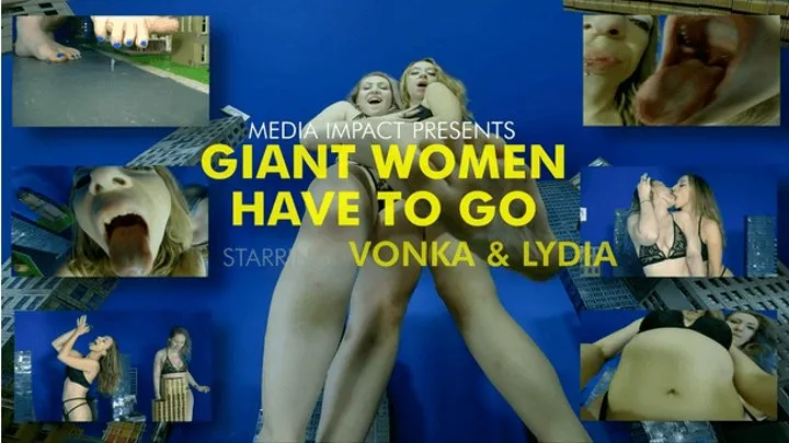 Giant Women Have To Go