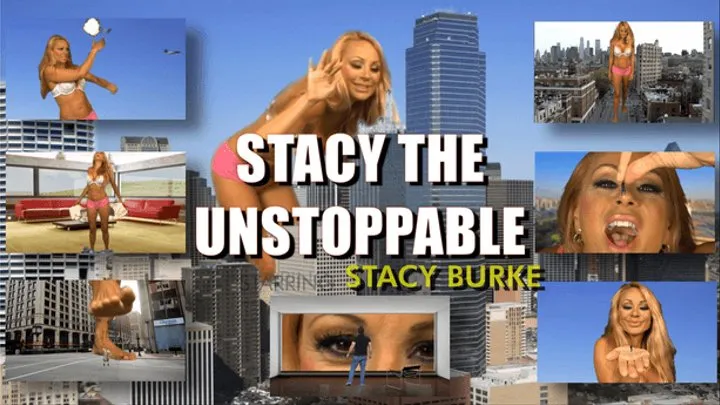 Stacy The Unstoppable