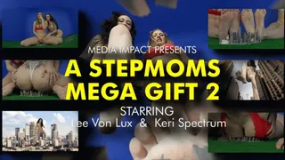 Stepmoms Mega Gift 2