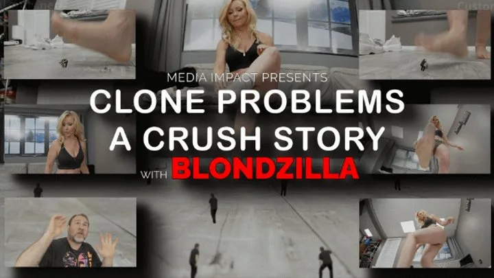 Clone Problems A Crush Story