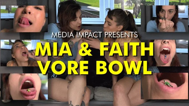 Mia and Faith Vore Bowl
