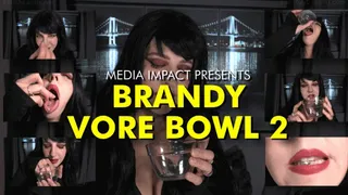 Brandy Vore Bowl 2