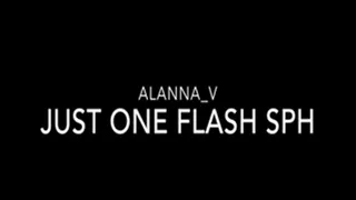 Just One Flash SPH