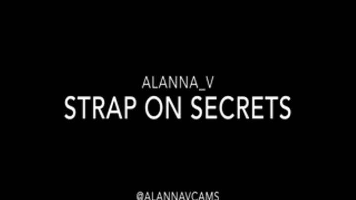 Strap On Secrets