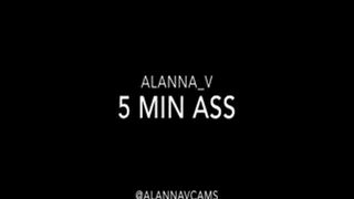 5 Minute Ass