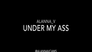 Under My Ass