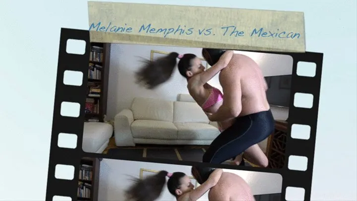 Melanie Memphis vs The Mexican - Femdom 15'