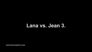 Lana vs Jean 3 - 24'