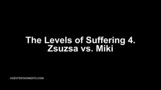 The Levels of Suffering 4, Zsuzsa - 22'