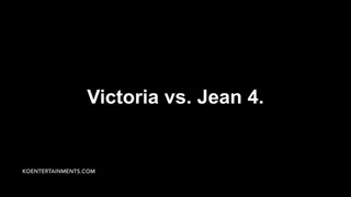 Victoria vs Jean 4 - 16'