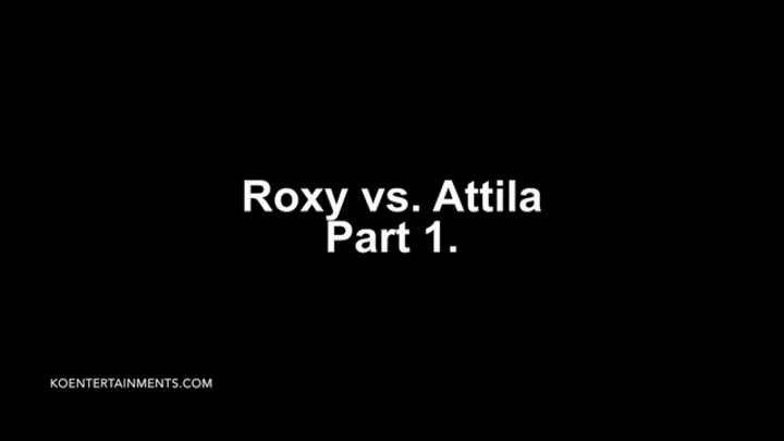 Roxy vs Attila - 47'
