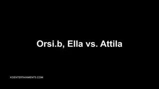 Attila's Pain, Orsi b, Ella - 21'