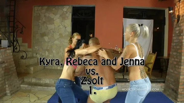 Kyra, Rebeca, Jenna vs Zsolt