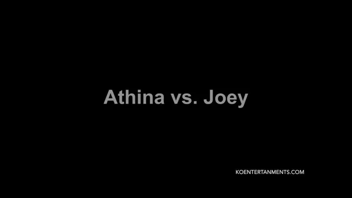 Athina vs. Joey 45'