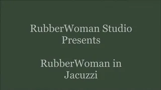 Rubberwoman in Jacuzzi