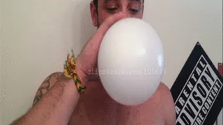 Edward Blowing Balloons Part4 Video3