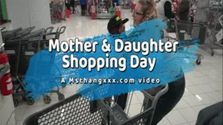 Step-Mother Step-Daughter Shopping Trip