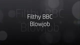 BBC Blowjob