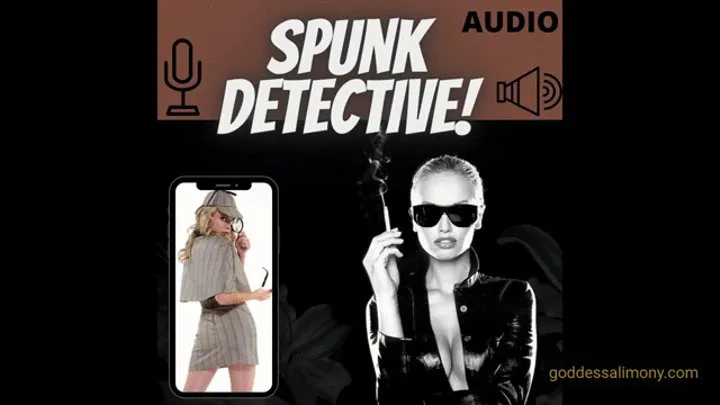 Spunk Detective #Audio