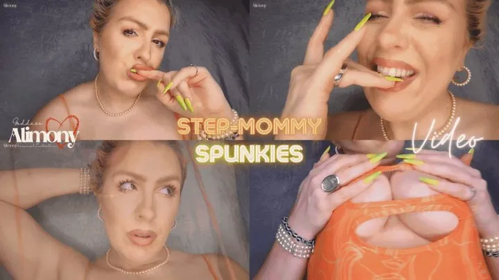 STEP-MOMMY SPUNKIES