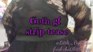 Goth girlfriend strip tease