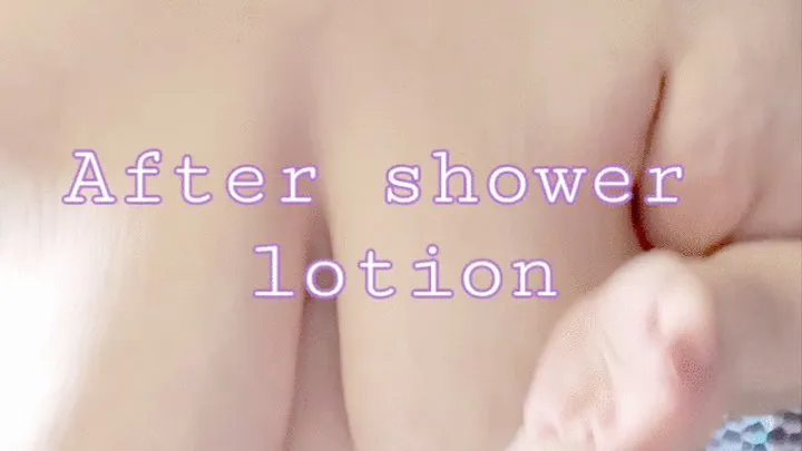 After shower lotion