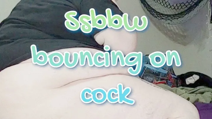 Ssbbw bouncing on cock